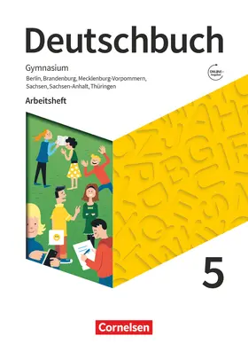 Bowien / Wagener / Germann |  Deutschbuch Gymnasium 5. Schuljahr - Berlin, Brandenburg, Mecklenburg-Vorpommern, Sachsen, Sachsen-Anhalt und Thüringen -  Arbeitsheft mit Lösungen - Neue Ausgabe | Buch |  Sack Fachmedien