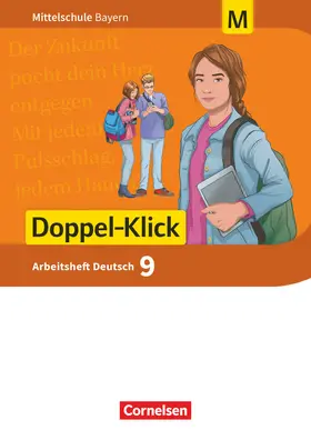  Doppel-Klick 9. Jahrgangsstufe - Mittelschule Bayern - Arbeitsheft mit Lösungen. Für M-Klassen | Buch |  Sack Fachmedien