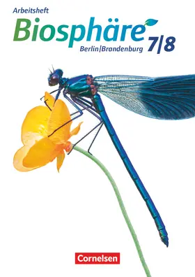 Wehser |  Biosphäre Sekundarstufe I 7./8. Schuljahr- Gymnasium Berlin/Brandenburg - Arbeitsheft | Buch |  Sack Fachmedien