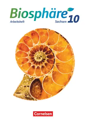  Biosphäre Sekundarstufe I 10. Schuljahr. Gymnasium Sachsen - Arbeitsheft | Buch |  Sack Fachmedien