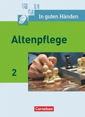 Günther-Dorn / Zinner / Henke |  In guten Händen - Altenpflege - Band 2 | Buch |  Sack Fachmedien