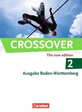 Clifford-Grein / Ashdown |  Crossover 2: 12./13. Schuljahr. Schülerbuch Baden-Württemberg | Buch |  Sack Fachmedien