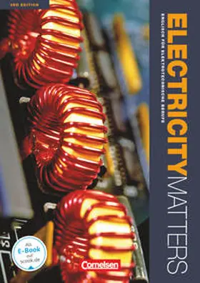 Benford / Thomson / Windisch |  Electricity Matters - Englisch für elektrotechnische Berufe - Third Edition - A2-B2 | Sonstiges |  Sack Fachmedien