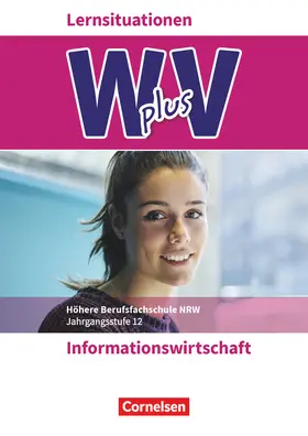 Böing / Linzenich / Friedrich |  Wirtschaft für Fachoberschulen und Höhere Berufsfachschulen Band 2 - Informationswirtschaft - Arbeitsbuch | Buch |  Sack Fachmedien