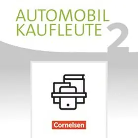 Büsch / Piek / Kost |  Automobilkaufleute Band 2: Lernfelder 5-8 - Fachkunde und Arbeitsbuch | Buch |  Sack Fachmedien