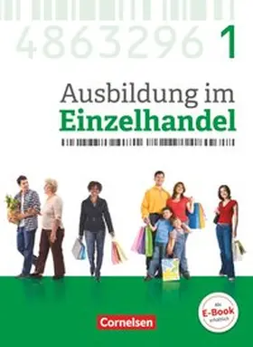 Fritz / Piek / Hillebrand |  Ausbildung im Einzelhandel 1. Ausbildungsjahr - Allgemeine Ausgabe - Fachkunde mit Webcode | Buch |  Sack Fachmedien