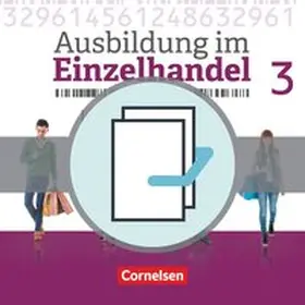 Fritz / Piek / Hillebrand |  Ausbildung im Einzelhandel 3. Ausbildungsjahr - Allgemeine Ausgabe - Fachkunde und Arbeitsbuch | Buch |  Sack Fachmedien