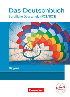 Brand / English / Kraus |  Das Deutschbuch - Berufliche Oberschule (FOS/BOS) - Bayern. Schülerbuch | Buch |  Sack Fachmedien