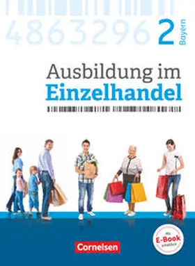 Fritz / Piek / Hillebrand |  Ausbildung im Einzelhandel 2. Ausbildungsjahr - Bayern - Fachkunde | Buch |  Sack Fachmedien