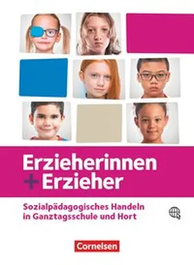 Albrecht / Ruff / Gartinger |  Erzieherinnen + Erzieher -  Zu allen Ausgaben und Bänden  - Sozialpädagogisches Handeln in Ganztagsschule und Hort - Schülerbuch | Buch |  Sack Fachmedien