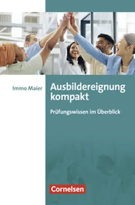 Maier |  Ausbildereignung kompakt | eBook | Sack Fachmedien
