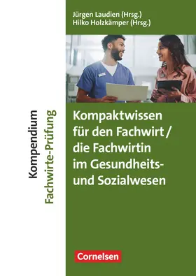 Andreadis / Ehlers / Holzkämper |  Erfolgreich im Beruf - Kompendium Fachwirt/-in-Prüfung Gesundheits- und Sozialwesen - Fach- und Studienbücher | Buch |  Sack Fachmedien
