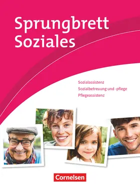 Gartinger / Hartleb-Kiuncke / Scharringhausen |  Sprungbrett Soziales - Sozialassisten/in - Neubearbeitung- Sozial- und Pflegeassistenz | Buch |  Sack Fachmedien