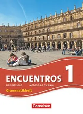 Rathsam / Schleyer |  Encuentros 1 Neue Ausgabe, Edición 3000 - Grammatikheft | Buch |  Sack Fachmedien
