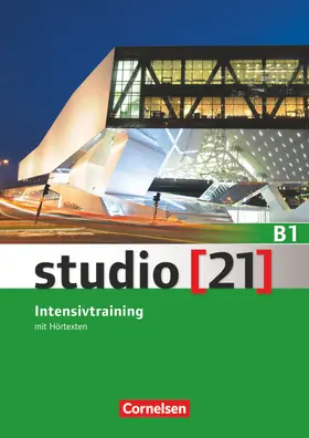 von Eggeling / Funk / Kuhn |  studio [21] - Grundstufe B1: Gesamtband - Intensivtraining mit Hörtexten | Buch |  Sack Fachmedien