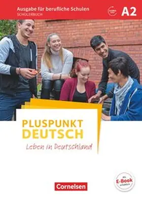 Karagiannakis |  Pluspunkt Deutsch A2 - Ausgabe für berufliche Schulen - Schülerbuch | Buch |  Sack Fachmedien