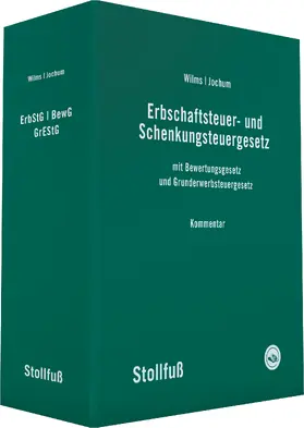 Erbschaft- und Schenkungsteuergesetz Kommentar - online | Stollfuß Medien | Datenbank | sack.de