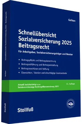 Geiken |  Schnellübersicht Sozialversicherung Beitragsrecht - online | Datenbank |  Sack Fachmedien