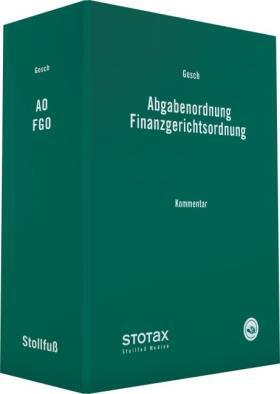 Gosch |  Abgabenordnung Finanzgerichtsordnung, ohne Fortsetzungsbezug | Loseblattwerk |  Sack Fachmedien