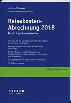  Reisekosten-Abrechnungen 2018, für 1-7 Tage, Sammeltaschen | Buch |  Sack Fachmedien