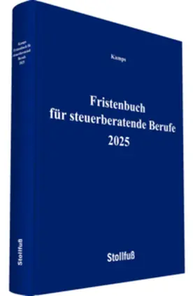  Fristenbuch für steuerberatende Berufe 2025 | Buch |  Sack Fachmedien