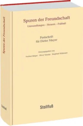 Rieger / Dr. Vossius / Dr. Widmann |  Spuren der Freundschaft | Buch |  Sack Fachmedien