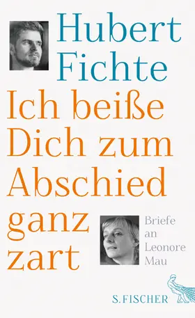 Fichte / Braun |  Ich beiße Dich zum Abschied ganz zart | Buch |  Sack Fachmedien