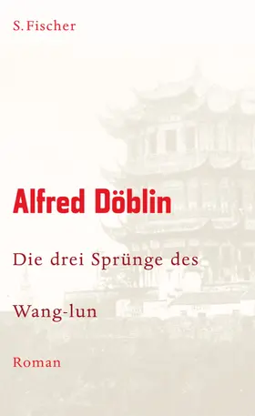 Döblin |  Die drei Sprünge des Wang-lun | Buch |  Sack Fachmedien