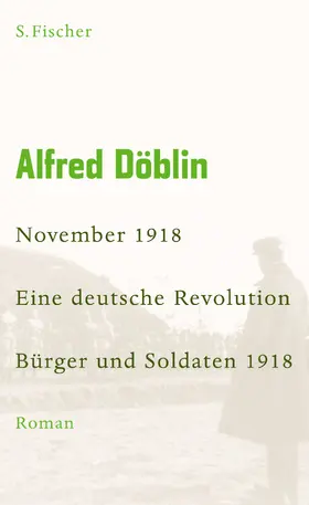 Döblin |  November 1918 - Eine deutsche Revolution | Buch |  Sack Fachmedien