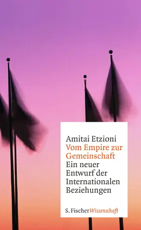 Etzioni |  Vom Empire zur Gemeinschaft | Buch |  Sack Fachmedien