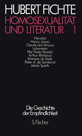 Fichte / Teichert |  Die Geschichte der Empfindlichkeit. Paralipomena I/1. Homosexualität und Literatur I | Buch |  Sack Fachmedien