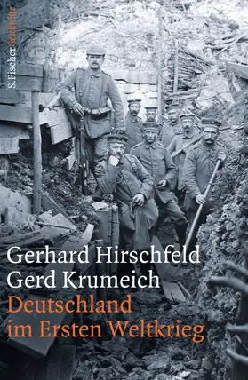 Hirschfeld / Krumeich |  Deutschland im Ersten Weltkrieg | Buch |  Sack Fachmedien