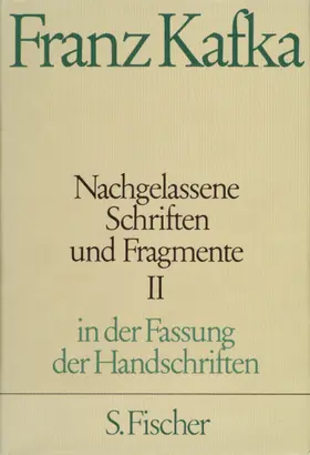 Schillemeit / Kafka |  Nachgelassene Schriften und Fragmente II | Buch |  Sack Fachmedien