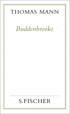 Mann |  Buddenbrooks. Verfall einer Familie. (Frankfurter Ausgabe) | Buch |  Sack Fachmedien