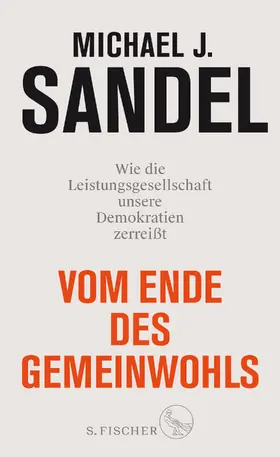 Sandel | Vom Ende des Gemeinwohls | Buch | 978-3-10-390000-2 | www2.sack.de