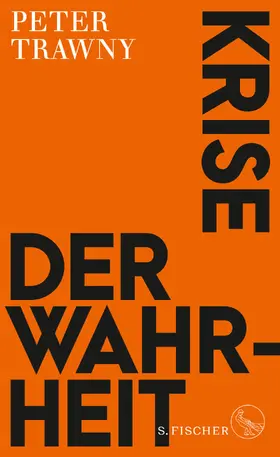 Trawny |  Krise der Wahrheit | Buch |  Sack Fachmedien