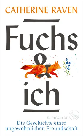 Raven |  Fuchs und ich | Buch |  Sack Fachmedien