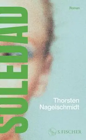 Nagelschmidt |  Soledad | Buch |  Sack Fachmedien