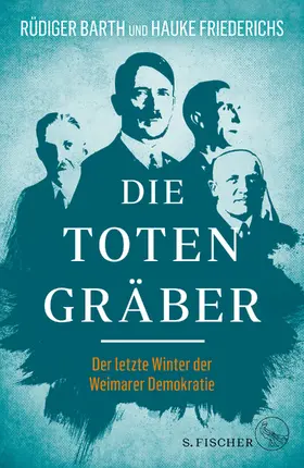 Barth / Friederichs |  Die Totengräber | Buch |  Sack Fachmedien