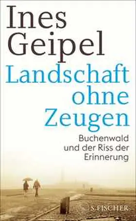 Geipel |  Landschaft ohne Zeugen | Buch |  Sack Fachmedien
