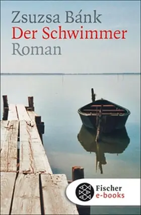 Bánk |  Der Schwimmer | eBook | Sack Fachmedien