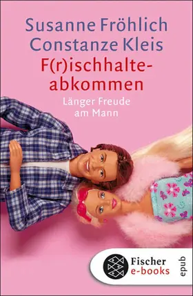 Fröhlich / Kleis |  F(r)ischhalteabkommen | eBook | Sack Fachmedien