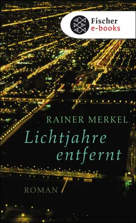 Merkel |  Lichtjahre entfernt | eBook | Sack Fachmedien