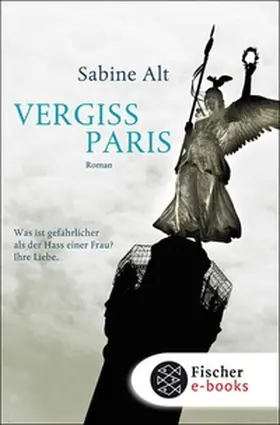 Alt |  Vergiss Paris | eBook | Sack Fachmedien