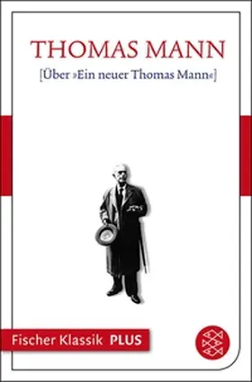 Mann / Kurzke |  Über »Ein neuer Thomas Mann« | eBook | Sack Fachmedien