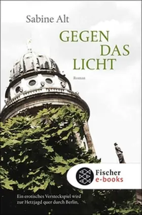 Alt |  Gegen das Licht | eBook | Sack Fachmedien