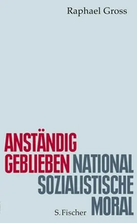 Gross |  Anständig geblieben | eBook | Sack Fachmedien