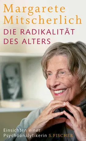 Mitscherlich-Nielsen |  Die Radikalität des Alters | eBook | Sack Fachmedien