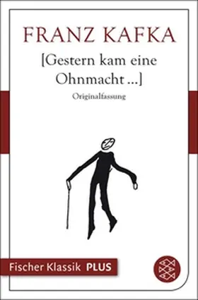 Kafka / Hermes | Gestern kam eine Ohnmacht... | E-Book | www2.sack.de