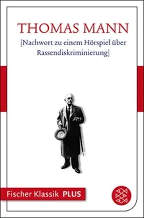 Mann |  [Nachwort zu einem Hörspiel über Rassendiskriminierung] | eBook | Sack Fachmedien